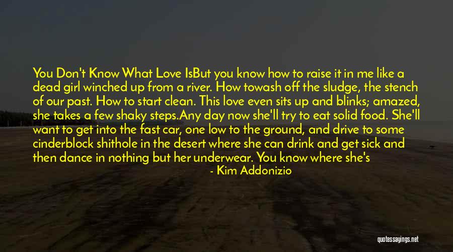 Start Off The Day Quotes By Kim Addonizio Start Off The Day Quotes By Kim Addonizio