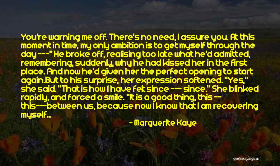 Start Off The Day Quotes By Marguerite Kaye Start Off The Day Quotes By Marguerite Kaye