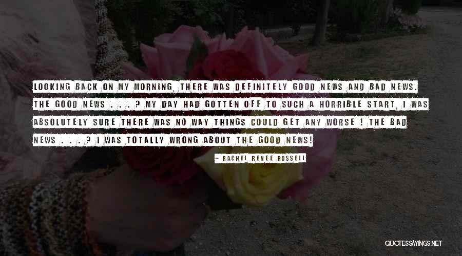 Start Off The Day Quotes By Rachel Renee Russell Start Off The Day Quotes By Rachel Renee Russell