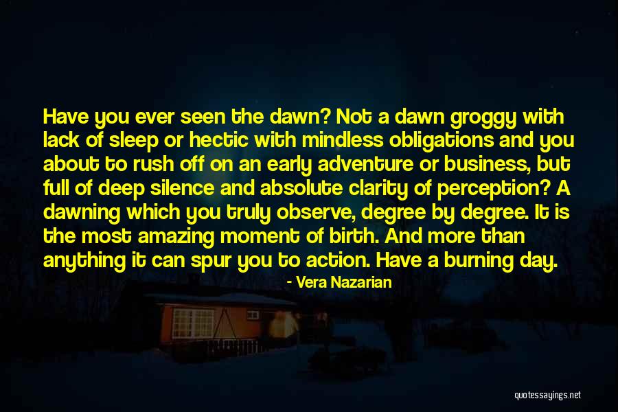 Start Off The Day Quotes By Vera Nazarian Start Off The Day Quotes By Vera Nazarian