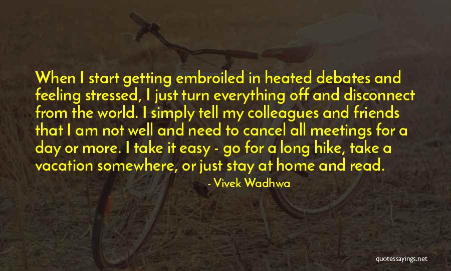 Start Off The Day Quotes By Vivek Wadhwa Start Off The Day Quotes By Vivek Wadhwa