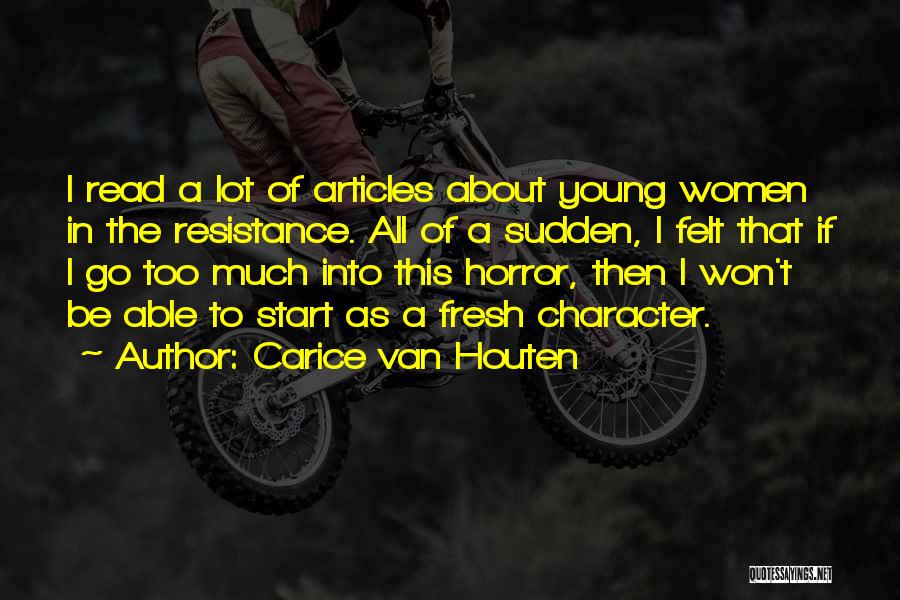 Start Over Fresh Quotes By Carice Van Houten