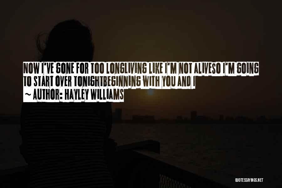 Start Over Love Quotes By Hayley Williams