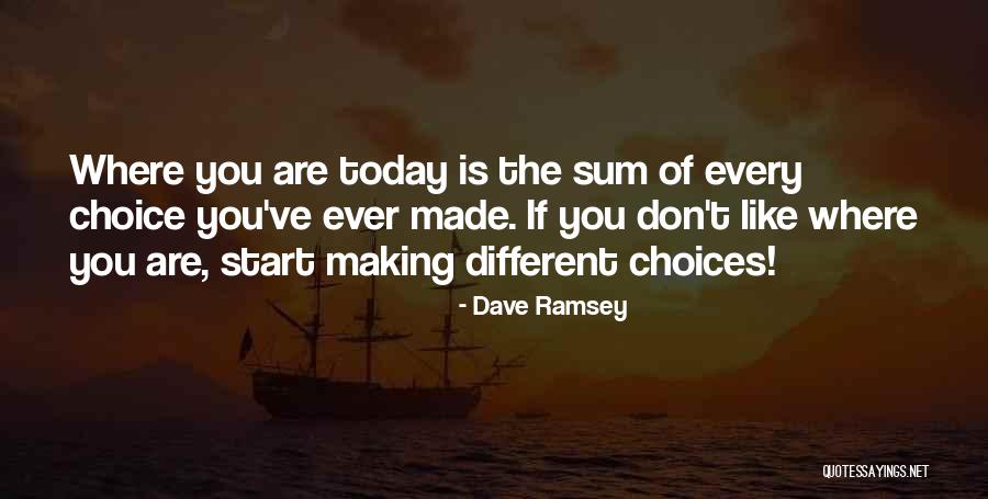 Start Over Today Quotes By Dave Ramsey