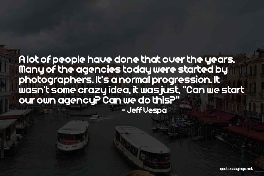 Start Over Today Quotes By Jeff Vespa