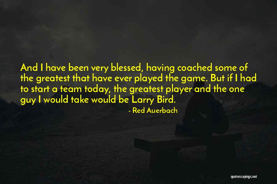 Start Over Today Quotes By Red Auerbach