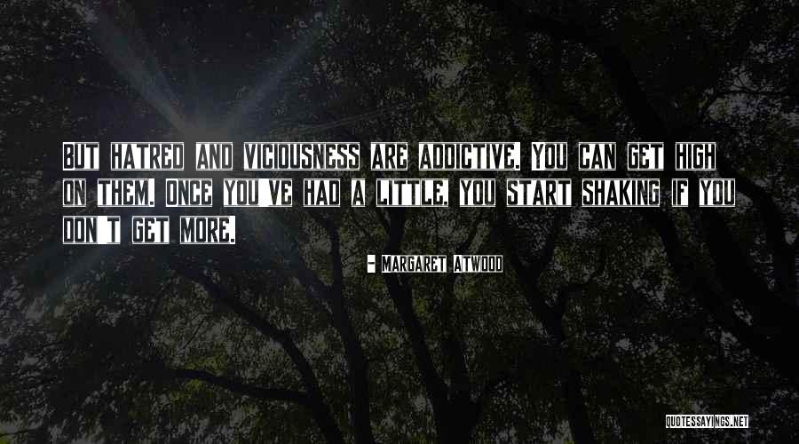 Start Shaking Quotes By Margaret Atwood Start Shaking Quotes By Margaret Atwood