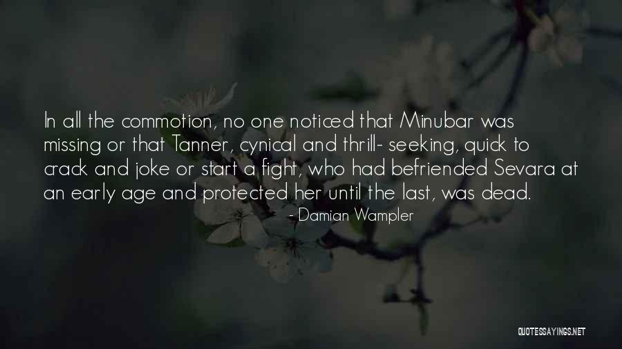 Start The Commotion Quotes By Damian Wampler Start The Commotion Quotes By Damian Wampler