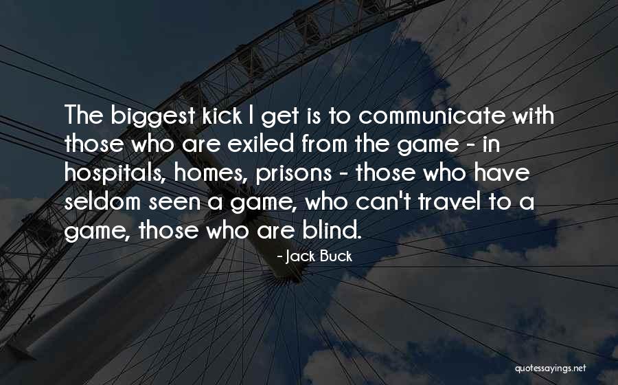 Start The Commotion Quotes By Jack Buck Start The Commotion Quotes By Jack Buck