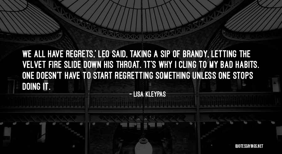 Start The Fire Quotes By Lisa Kleypas Start The Fire Quotes By Lisa Kleypas