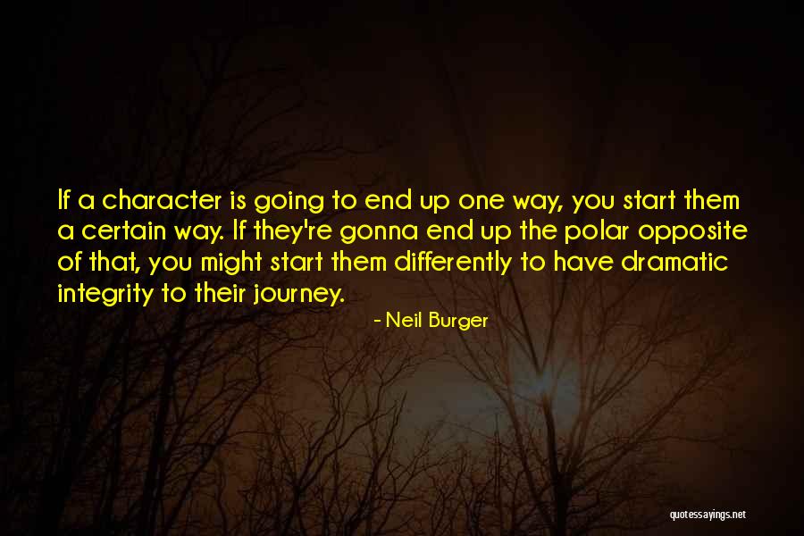Start The Journey Quotes By Neil Burger Start The Journey Quotes By Neil Burger