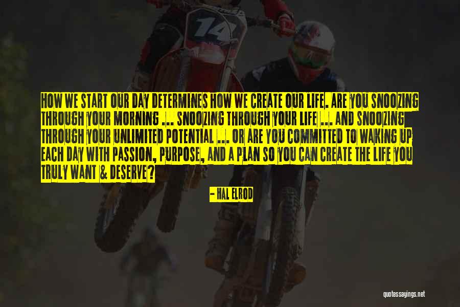 Start The Morning Quotes By Hal Elrod Start The Morning Quotes By Hal Elrod