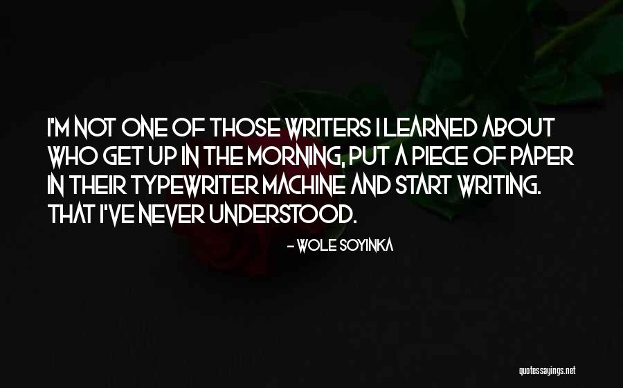 Start The Morning Quotes By Wole Soyinka Start The Morning Quotes By Wole Soyinka