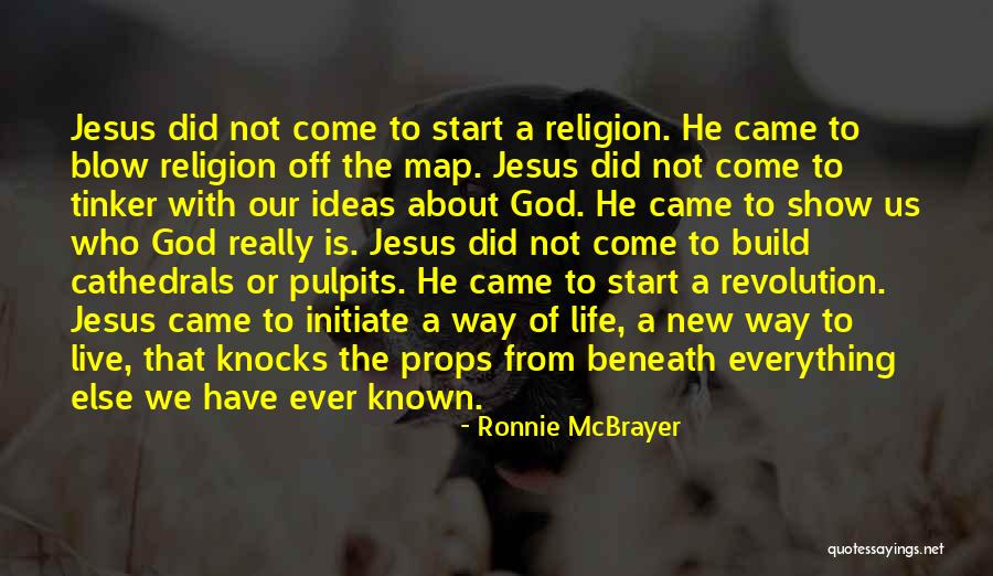 Start The Revolution Quotes By Ronnie McBrayer Start The Revolution Quotes By Ronnie McBrayer