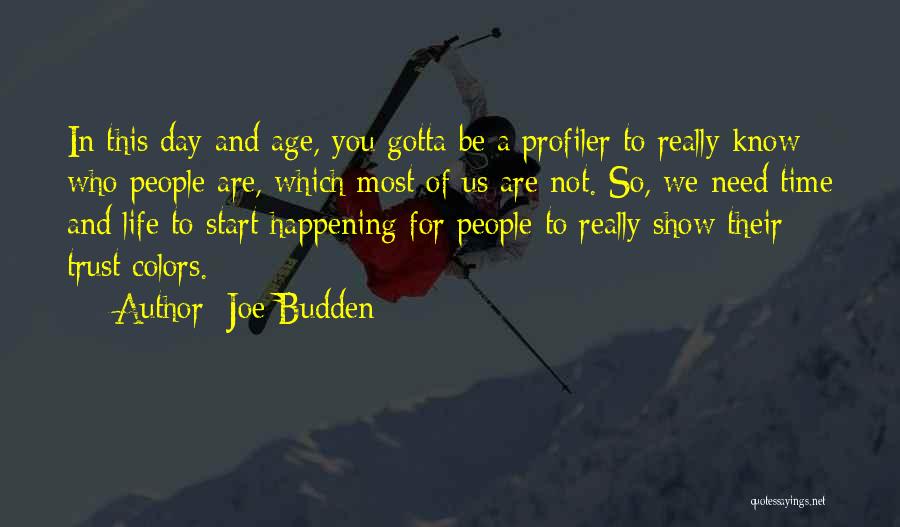 Start This Day Quotes By Joe Budden