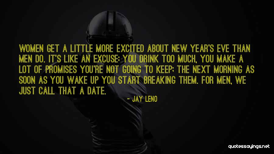 Start To A New Year Quotes By Jay Leno