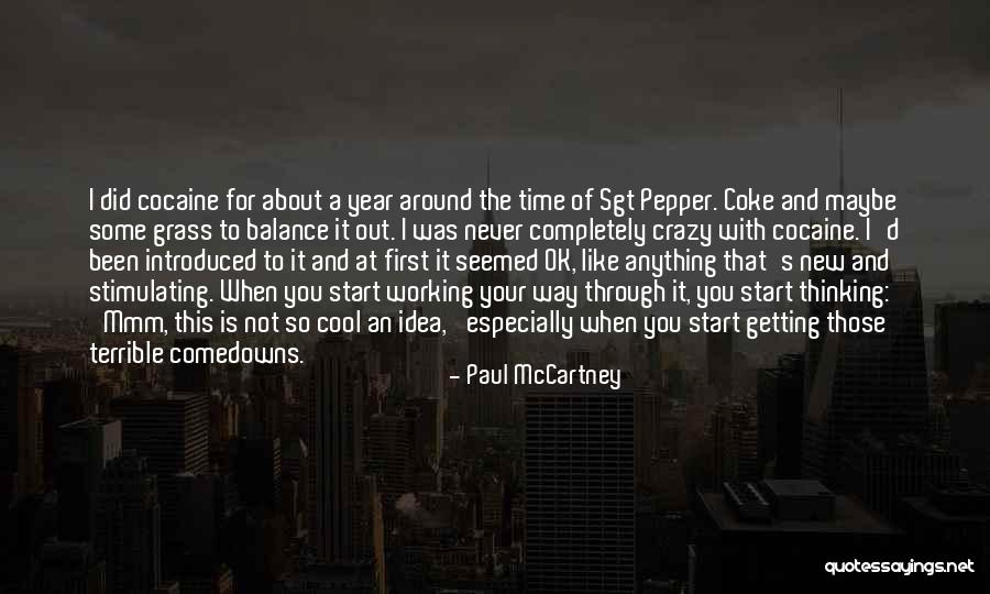 Start To A New Year Quotes By Paul McCartney