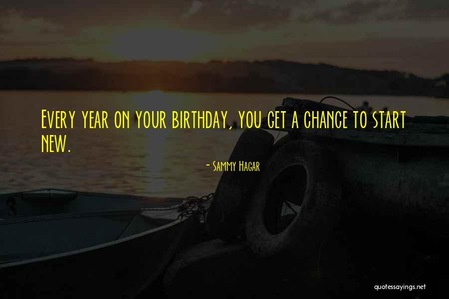 Start To A New Year Quotes By Sammy Hagar