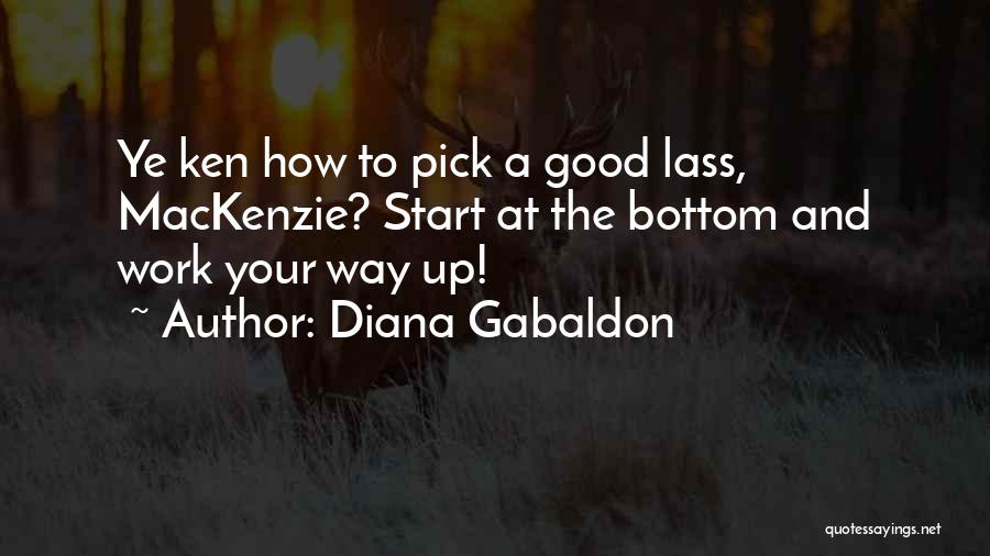 Start To Work Quotes By Diana Gabaldon