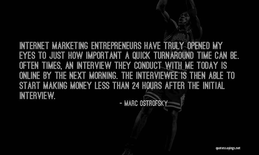 Start Today Quotes By Marc Ostrofsky Start Today Quotes By Marc Ostrofsky
