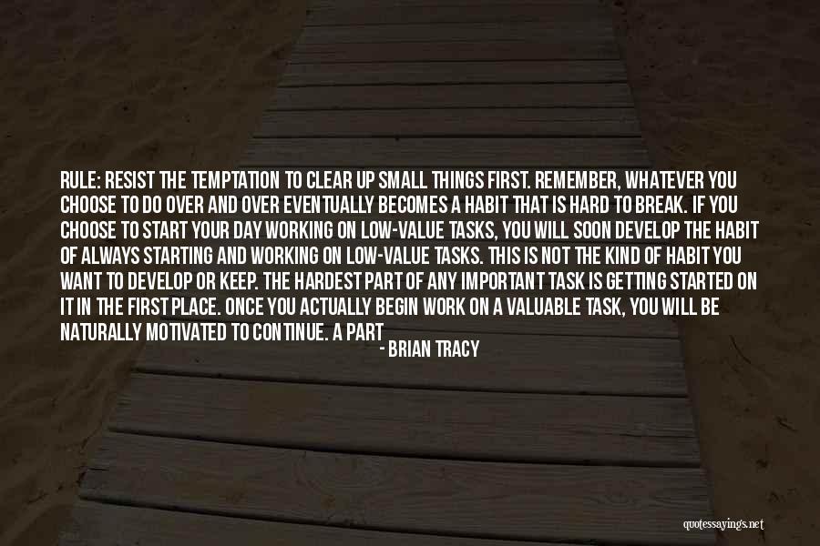 Start Up Day Quotes By Brian Tracy