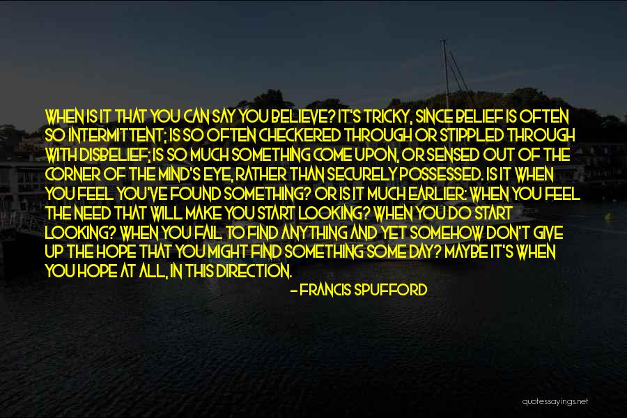 Start Up Day Quotes By Francis Spufford Start Up Day Quotes By Francis Spufford