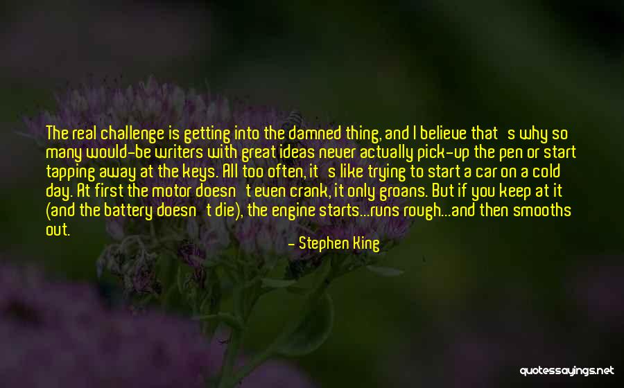 Start Up Day Quotes By Stephen King