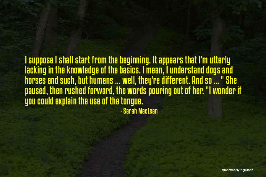Start With The Basics Quotes By Sarah MacLean Start With The Basics Quotes By Sarah MacLean