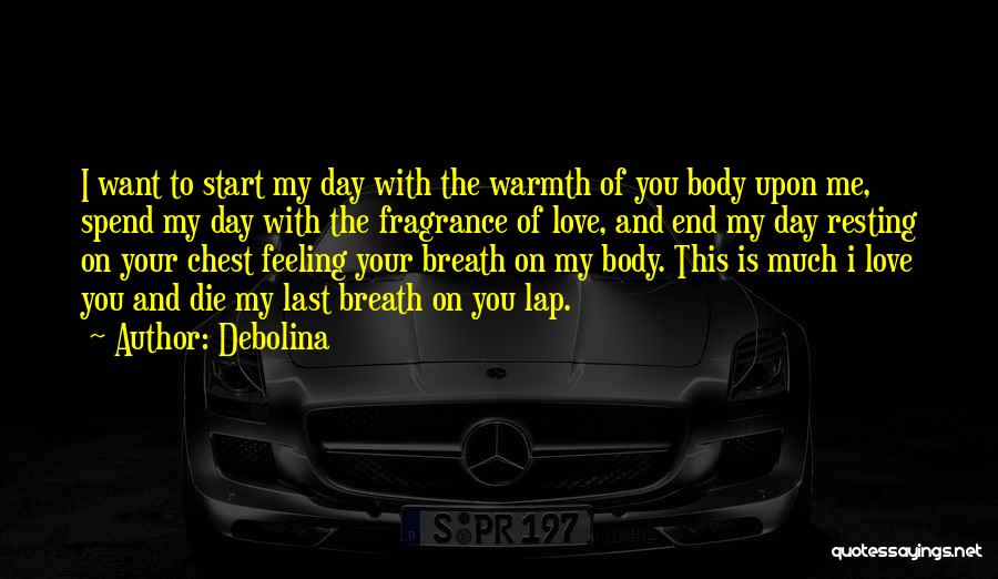 Start Your Day Quotes By Debolina