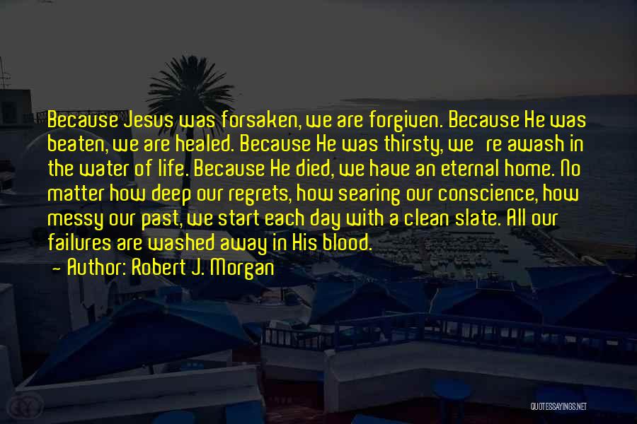 Start Your Day With Jesus Quotes By Robert J. Morgan