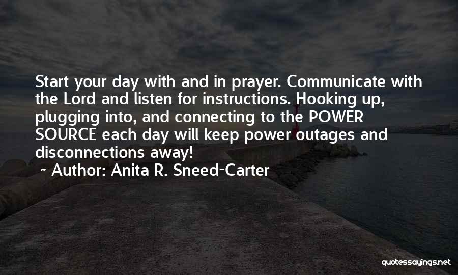 Start Your Day With Prayer Quotes By Anita R. Sneed-Carter