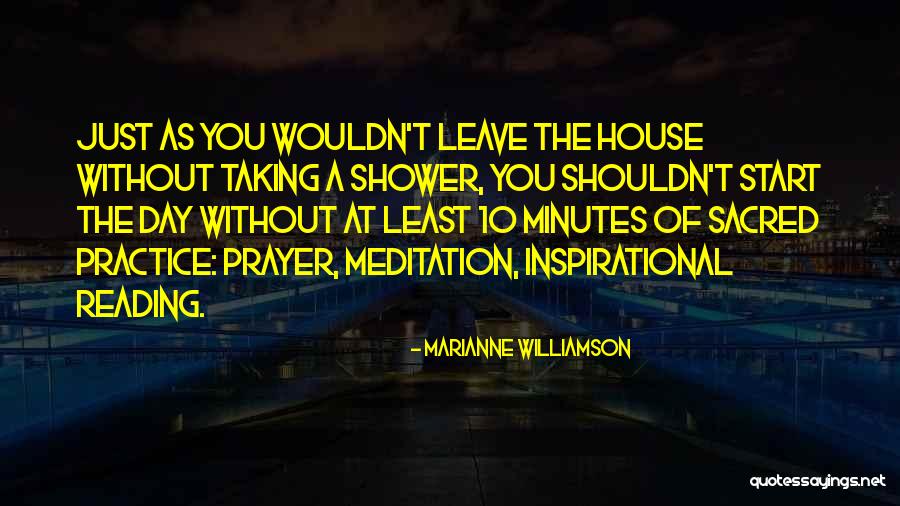 Start Your Day With Prayer Quotes By Marianne Williamson