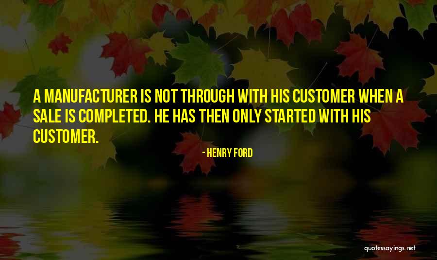 Started And Completed Quotes By Henry Ford Started And Completed Quotes By Henry Ford