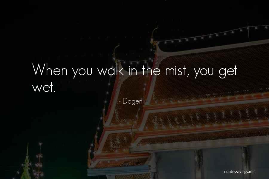 Started From The Bottom Funny Quotes By Dogen Started From The Bottom Funny Quotes By Dogen