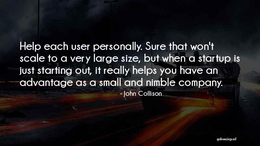 Starting A Company Quotes By John Collison