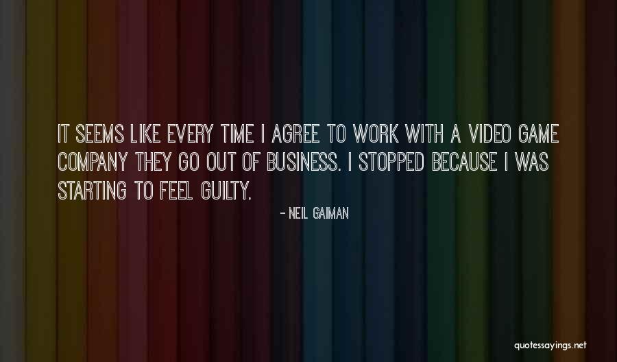 Starting A Company Quotes By Neil Gaiman