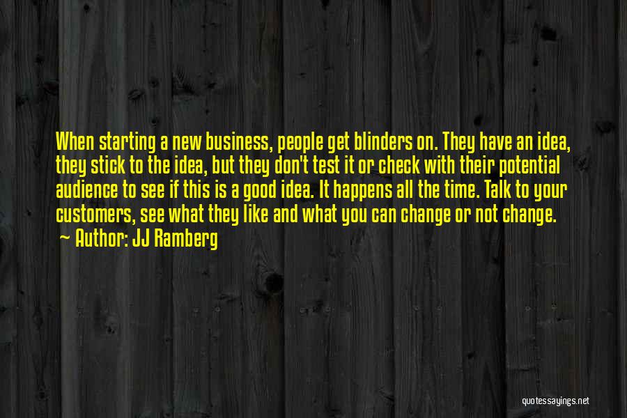 Starting A New Business Quotes By JJ Ramberg