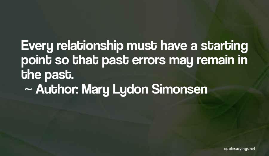 Starting A Relationship Over Quotes By Mary Lydon Simonsen