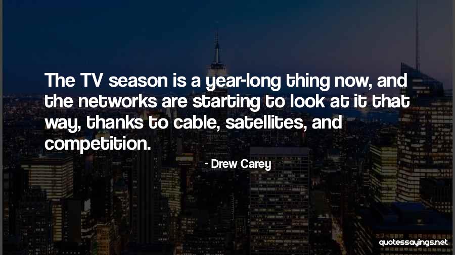 Starting A Year Quotes By Drew Carey