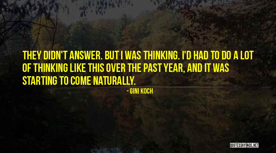 Starting A Year Quotes By Gini Koch