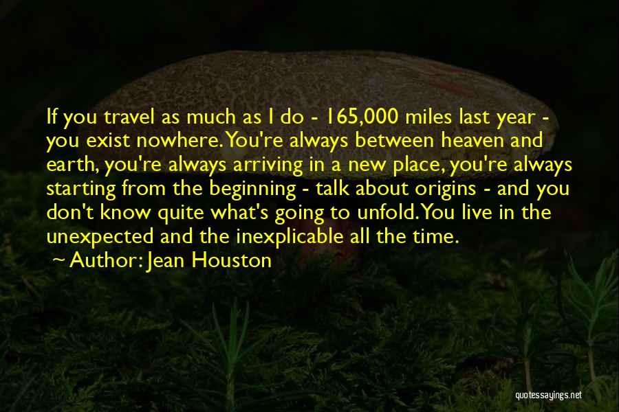 Starting A Year Quotes By Jean Houston