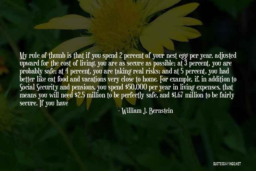 Starting A Year Quotes By William J. Bernstein