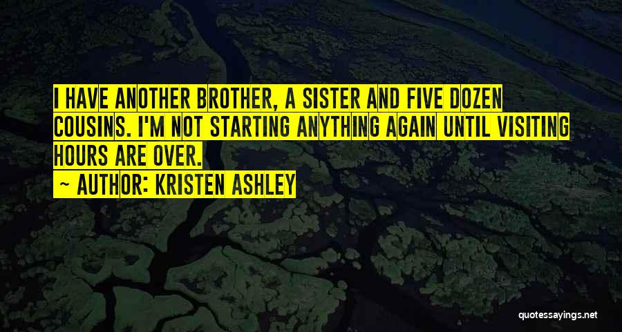 Starting Again Quotes By Kristen Ashley