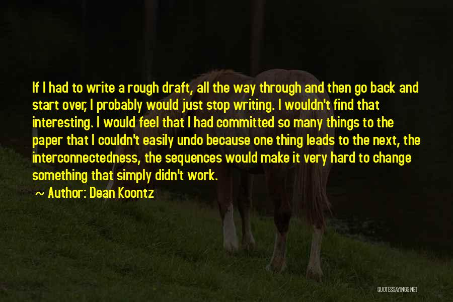 Starting All Over Quotes By Dean Koontz