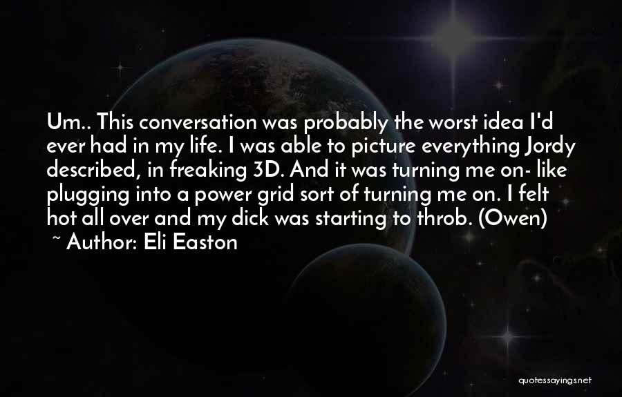 Starting All Over Quotes By Eli Easton