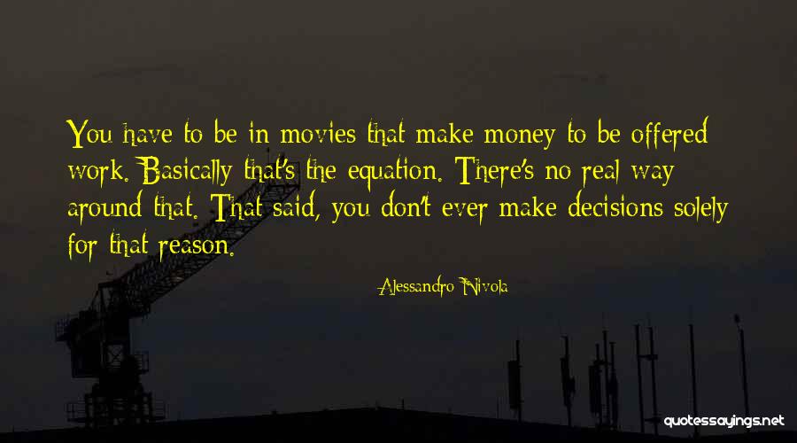 Starting At The Bottom Quotes By Alessandro Nivola Starting At The Bottom Quotes By Alessandro Nivola