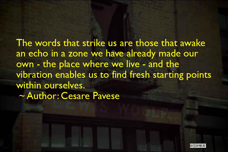 Starting Fresh Quotes By Cesare Pavese
