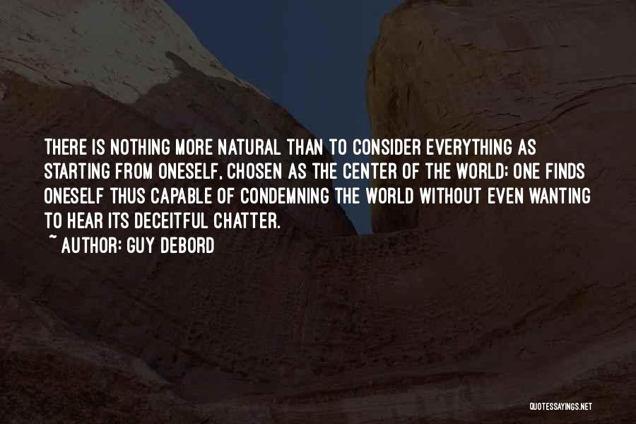 Starting From Nothing Quotes By Guy Debord