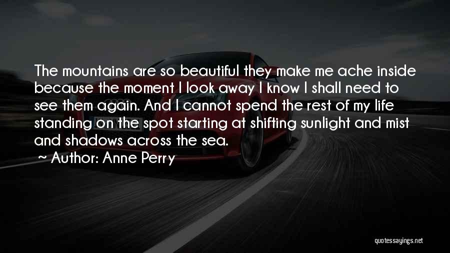 Starting Life Over Again Quotes By Anne Perry