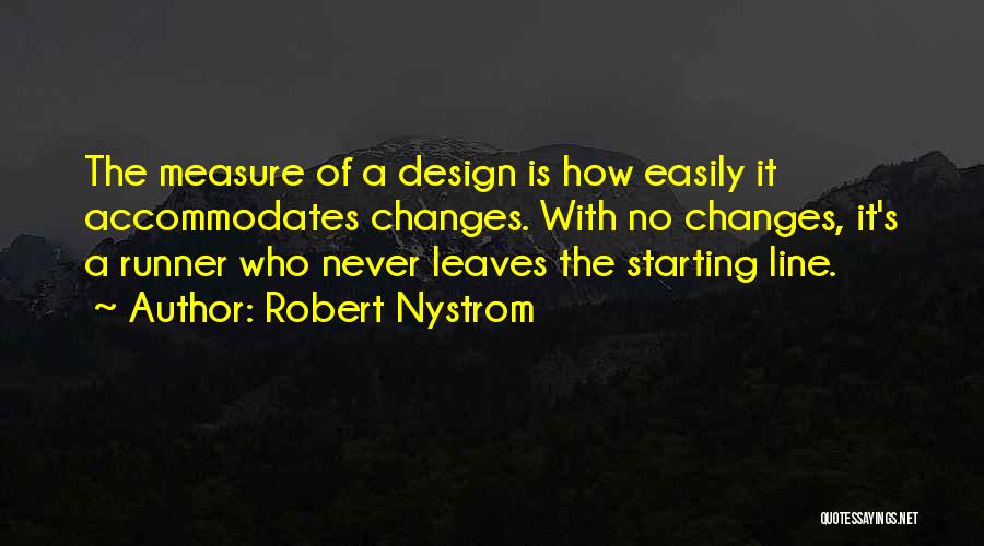 Starting Line Up Quotes By Robert Nystrom